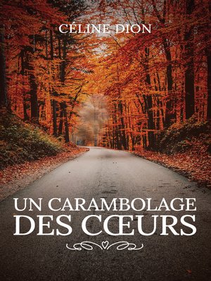 cover image of Un carambolage des coeurs